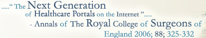 The Next Generation of Healthcare Portal on the Internet.